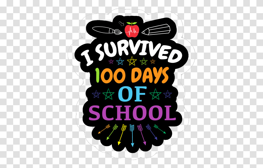 100th Day I Survive Days Of School Funny Th Happy T Shirt Beer Pong Tournament, Poster, Advertisement, Flyer, Paper Transparent Png