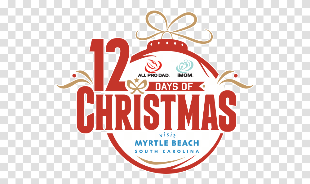 12 Days Of Christmas Ornament Logo Visit Myrtle Beach, Label, Food, Dynamite Transparent Png