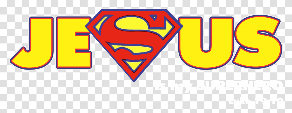 1f09 3051jesus Is My Superhero Superman, Logo, Trademark, Label Transparent Png