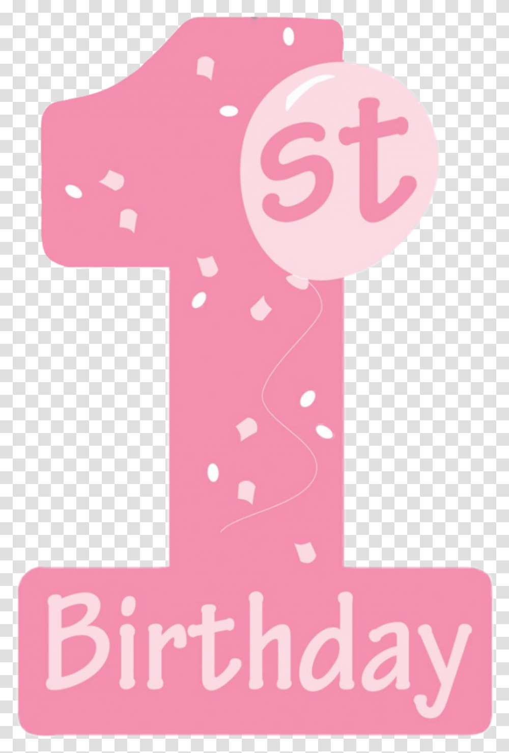 1st Birthday 1stbirthday Pink, Number, Alphabet Transparent Png
