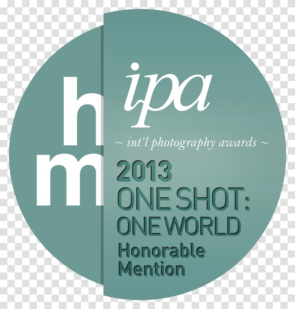 2013 Oneshot Ow Hm International Photography Awards, Poster, Advertisement, Flyer, Paper Transparent Png