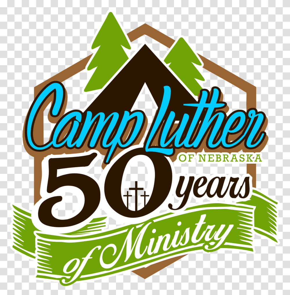 2017 Camp Luther 50th Anniversary Logo, Advertisement, Poster, Flyer Transparent Png