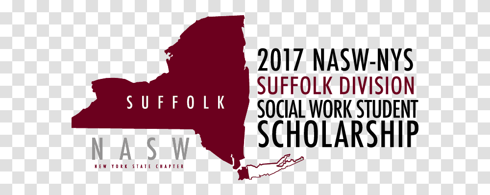 2017 Suffolk Division Social Work Student Scholarships Language, Text, Alphabet, Word, Outdoors Transparent Png