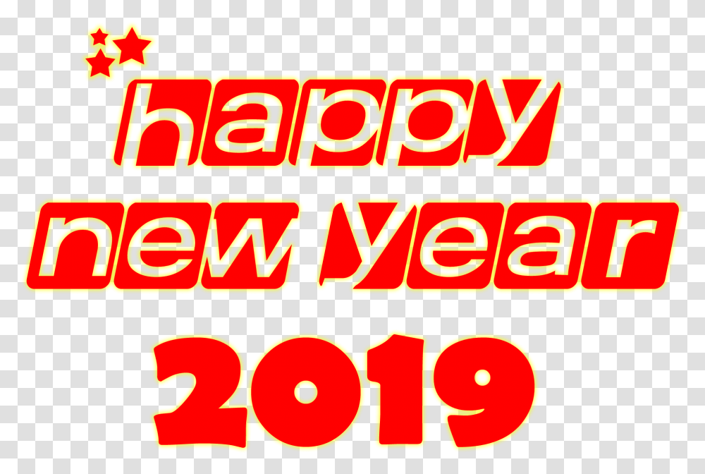 2019 Happy New Year Backgroundpng Others Graphic Design, Text, Lighting, Alphabet, Neon Transparent Png
