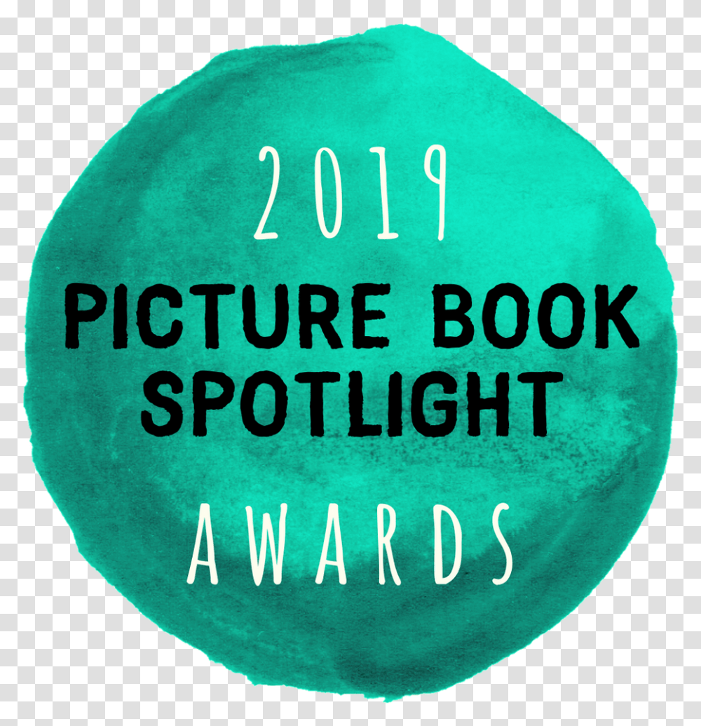 2019 Picture Book Spotlight Award Winners Dot, Word, Text, Accessories, Alphabet Transparent Png