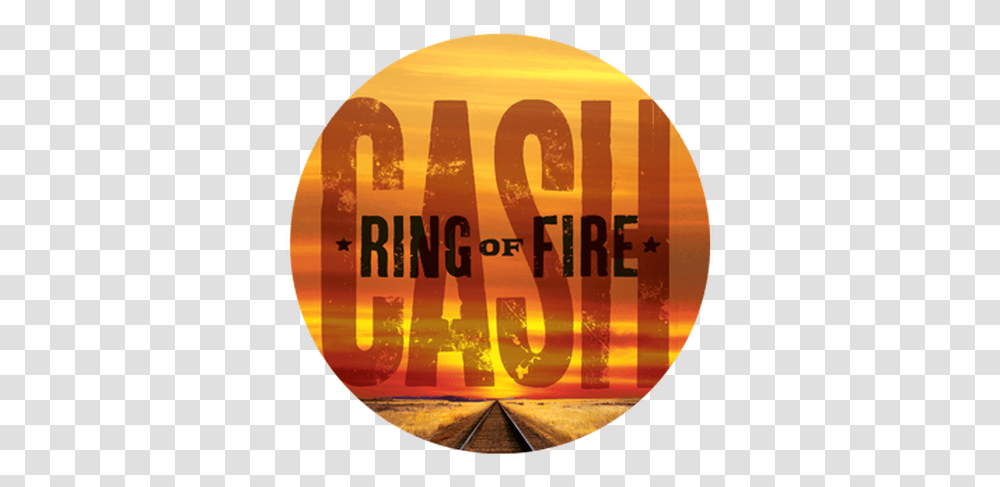 2020 21 Broadway Series Showpalace Johnny Cash Ring Of Fire, Text, Word, Alphabet, Outdoors Transparent Png