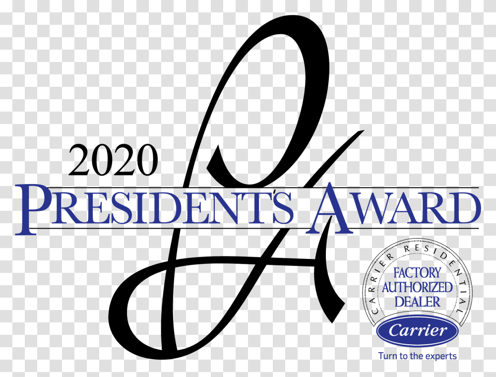 2020 Presidents Award From Carrier Carrier Factory Authorized Dealer, Alphabet, Logo Transparent Png