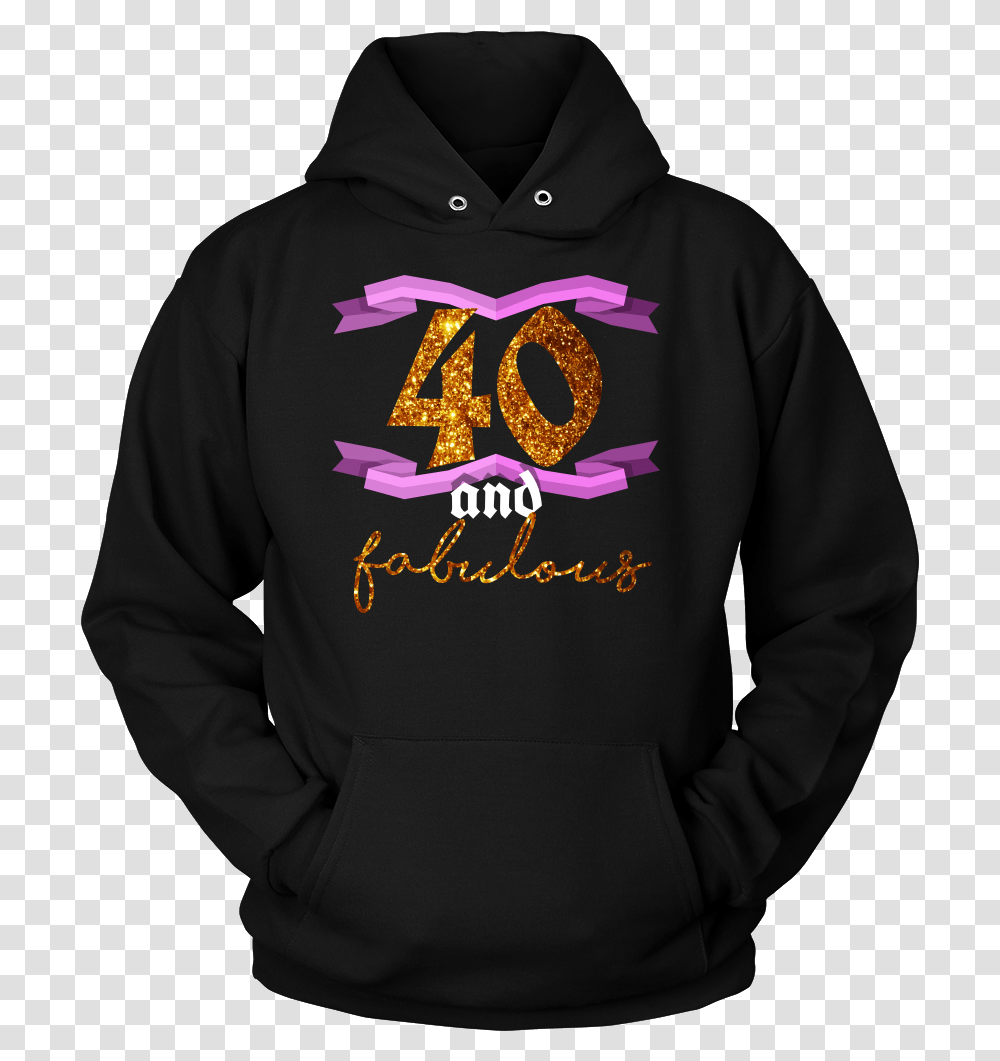 40th Birthday Forty And Fabulous Bday Party Hoodie Grey's Anatomy Shirt Ideas, Apparel, Sweatshirt, Sweater Transparent Png