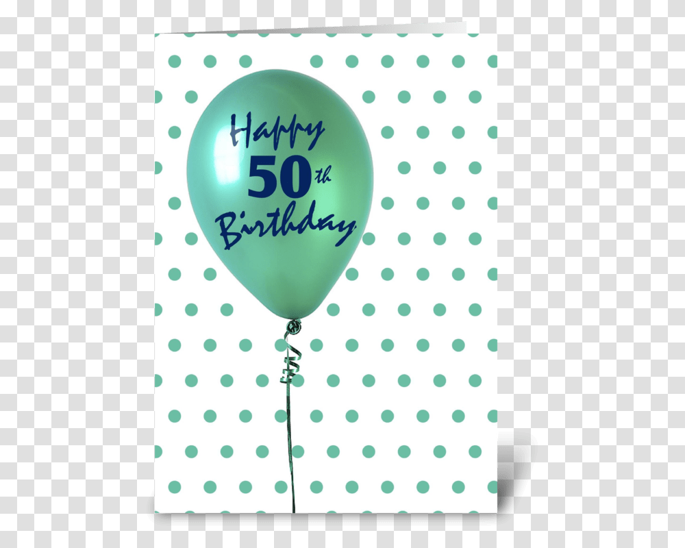 50th Birthday Balloon Greeting Card Polka Dot, Texture Transparent Png