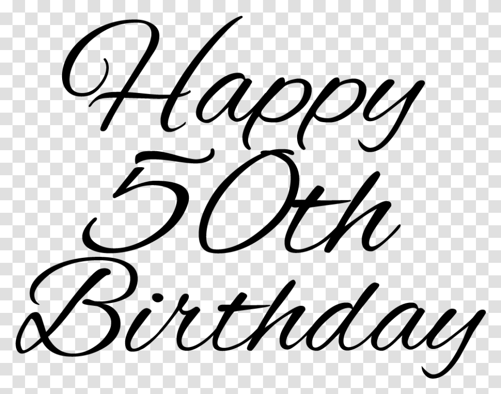 50th Birthday Happy 50th Birthday Writing, Gray Transparent Png