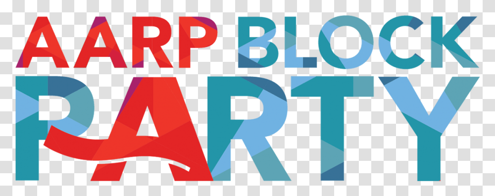 A A R P Block Party Aarp, Number, Alphabet Transparent Png