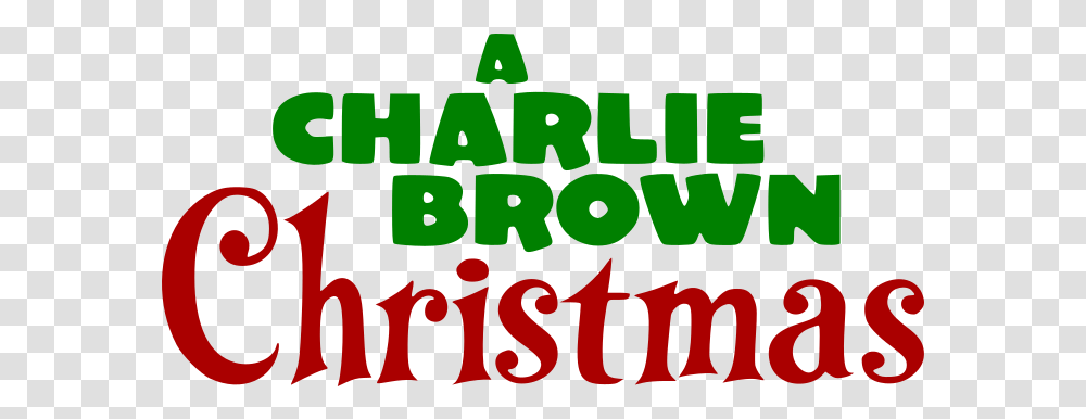 A Charlie Brown Christmas What West Hudson Arts Charlie Brown Christmas Logo, Text, Alphabet, Number, Symbol Transparent Png