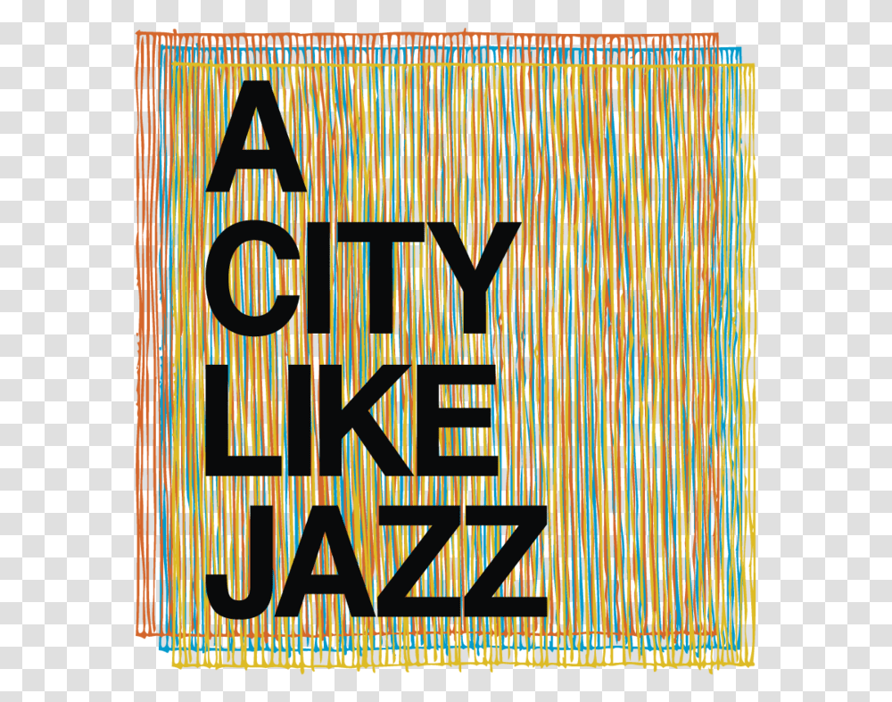 A City Like Jazz Logo, Advertisement, Poster, Flyer Transparent Png
