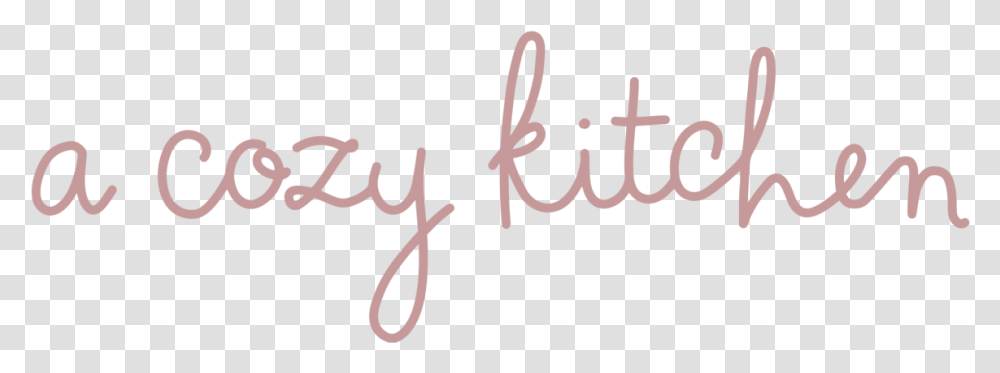A Cozy Kitchen Calligraphy, Handwriting Transparent Png