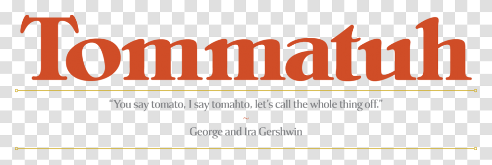 A Hunger For Tomatoes The Bitter Southerner, Label, Word, Alphabet Transparent Png