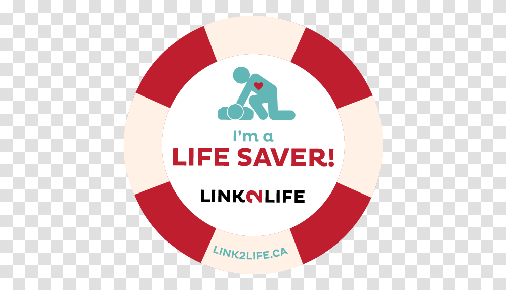 A Life Saver Link2lifeca Logo Link2life Emergency Circle, Text, Life Buoy, Symbol, Tape Transparent Png