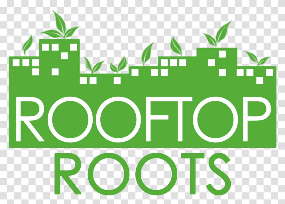 A Nonprofit Farms Rooftops Of Nations Capital With, Green, Plant, Word Transparent Png