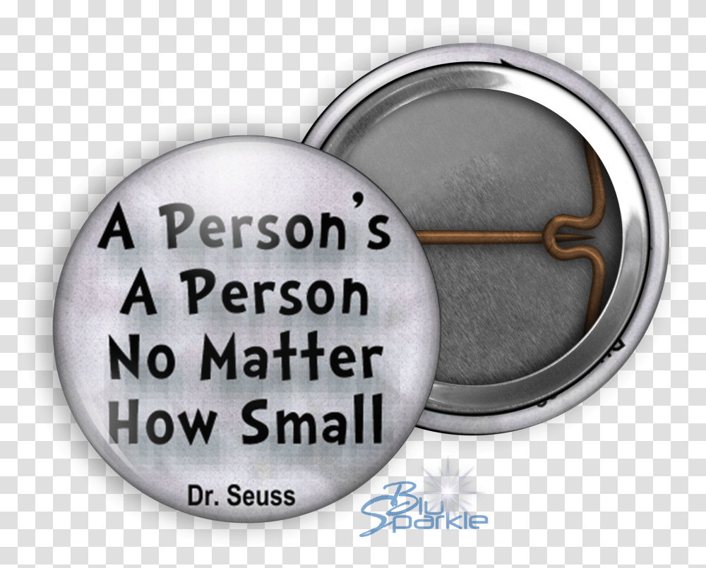 A Person S A Person No Matter How Small Circle, Coin, Money, Silver Transparent Png