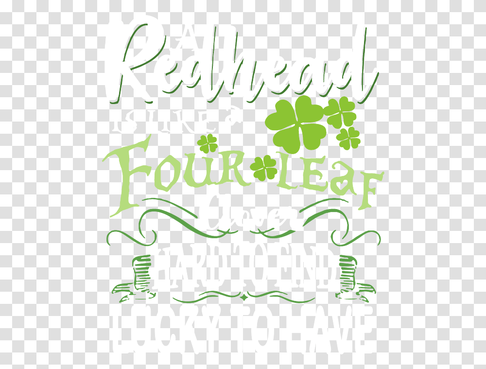 A Redhead Is Like Four Leaf Clover Hard To Find Lucky Have Irish Iphone X Case Language, Text, Label, Alphabet, Handwriting Transparent Png