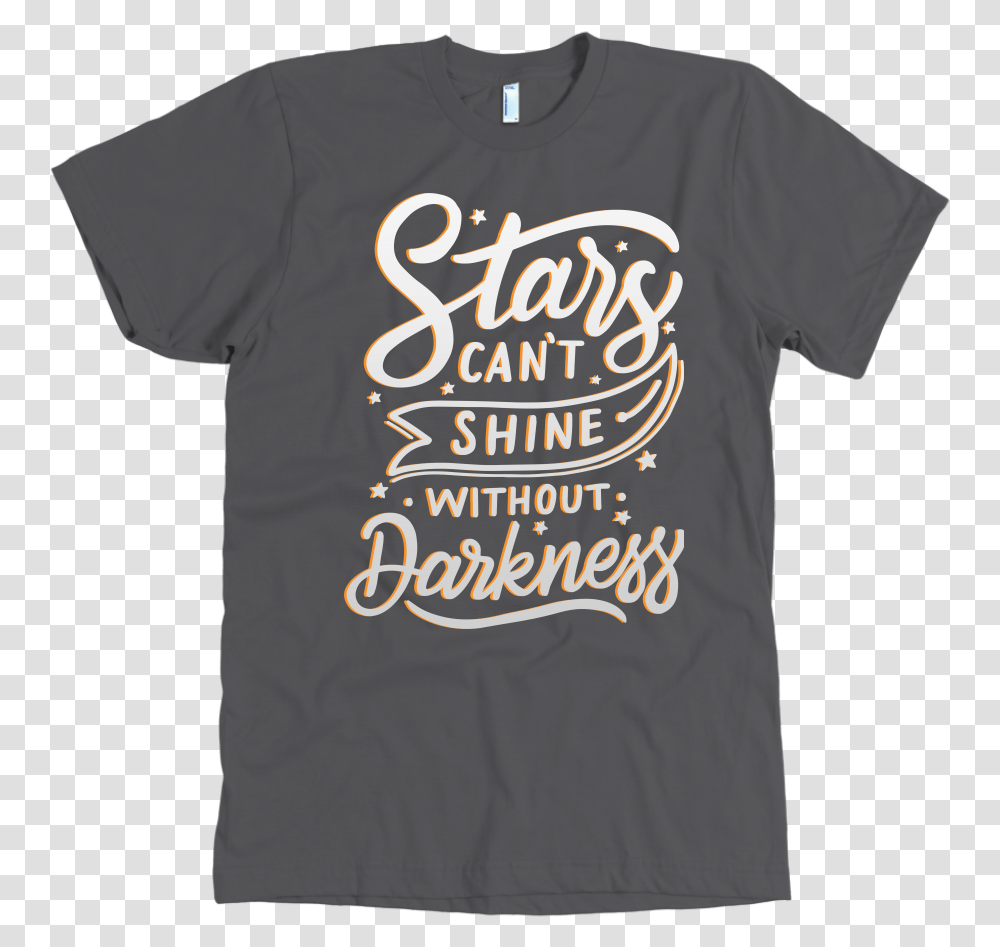 A Star Shines In Darkness Tee Calligraphy, Clothing, Apparel, T-Shirt Transparent Png