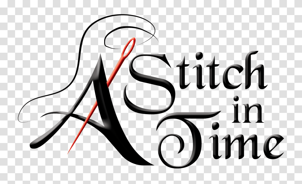 A Stitch In Time Keeping You In Stitches, Calligraphy, Handwriting, Label Transparent Png