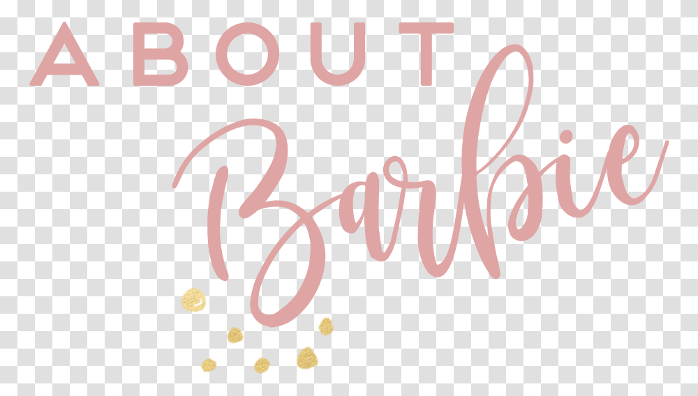 About Barbie, Handwriting, Calligraphy, Alphabet Transparent Png