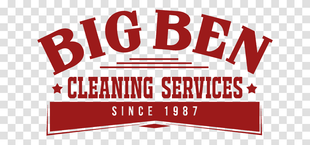 About Big Ben Cleaning Services Horizontal, Text, Alphabet, Poster, Word Transparent Png