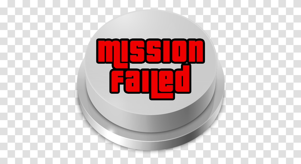 About Mission Failed Meme Button Google Play Version Language, Hand, Text, Birthday Cake, Dessert Transparent Png