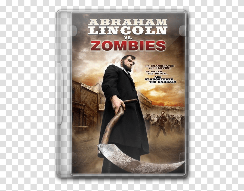 Abraham Lincoln Vs Zombies, Poster, Advertisement, Person Transparent Png