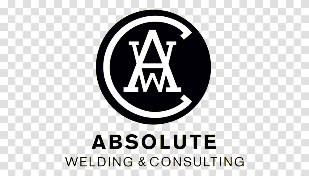 Absolute Welding Logo No Color Circle, Symbol, Trademark, Text, Poster Transparent Png