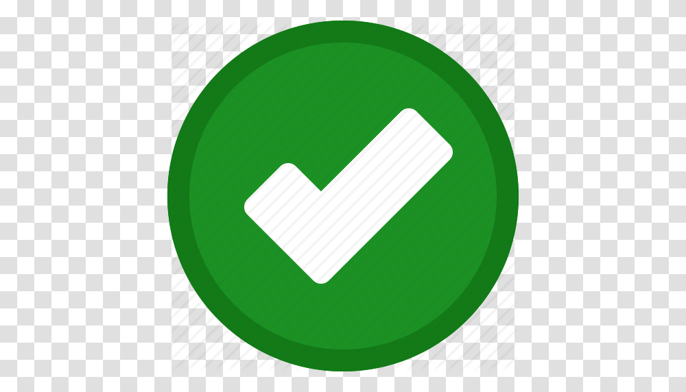 Accept Check Checkmark Circle Green Ok Tick Yes Icon, Tape, Recycling Symbol, Logo, Trademark Transparent Png