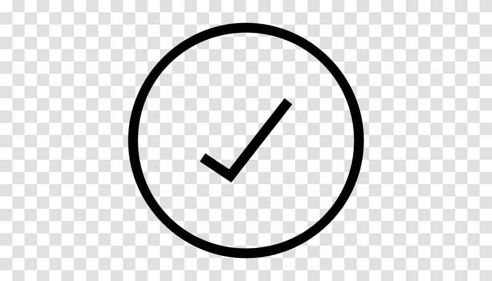 Accept Check Checkmark Ok Verified Icon, Analog Clock, Wall Clock Transparent Png