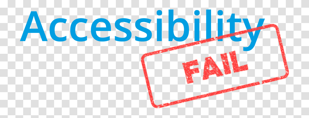 Accessibility Fails Tecla Vertical, Text, Number, Symbol, Alphabet Transparent Png