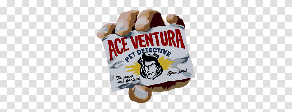 Ace Ventura Pet Detective, Food, Word, Plant Transparent Png
