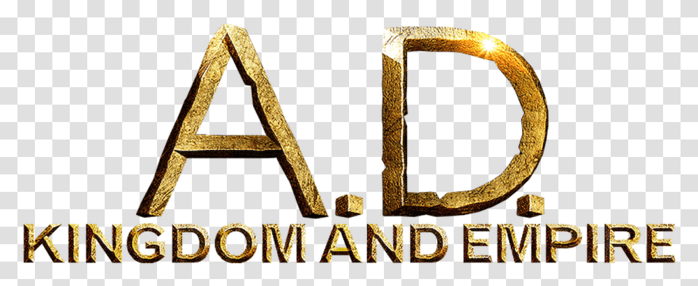 Ad Kingdom And Empire Netflix Jesucristo, Alphabet, Text, Symbol, Logo Transparent Png
