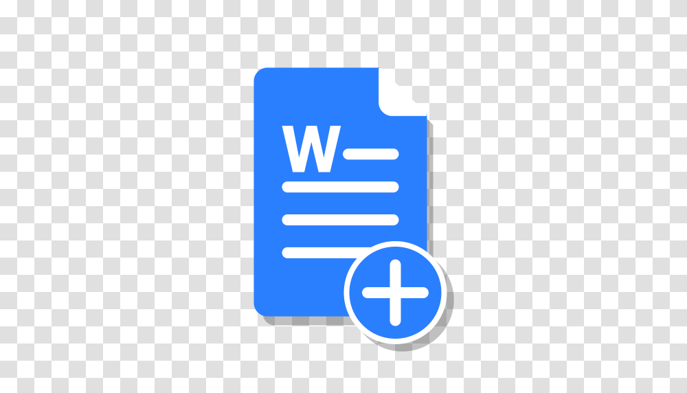 Add Blue Create Doc File Office Word Icon, Label, First Aid Transparent Png