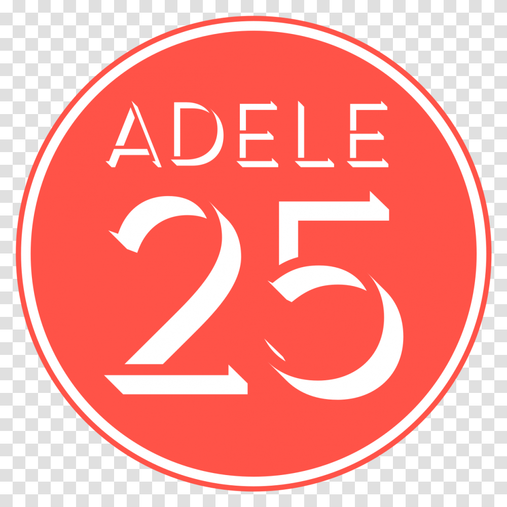 Adele 25 Logo Circle, Number, Symbol, Text, Label Transparent Png