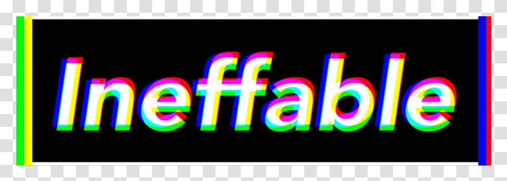 Aesthetic Ineffable Glitch Text Glitchtext Inneffableglitch Graphic Design, Light, Lighting, Neon, Alphabet Transparent Png