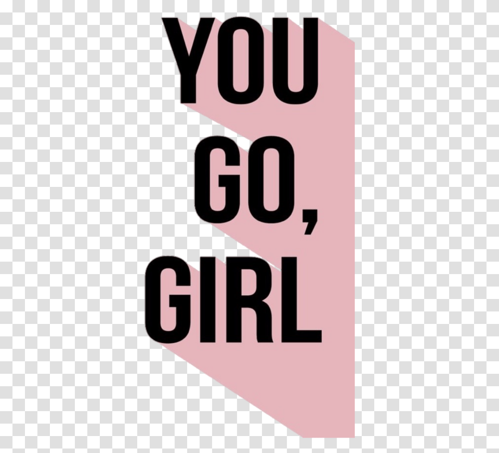 Aesthetic Stickers You Go Girl Quote Aesthetic, Alphabet, Poster, Word Transparent Png
