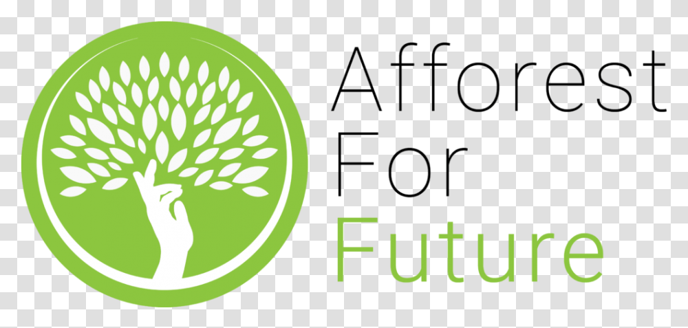 Afforest For Future, Green, Plant Transparent Png