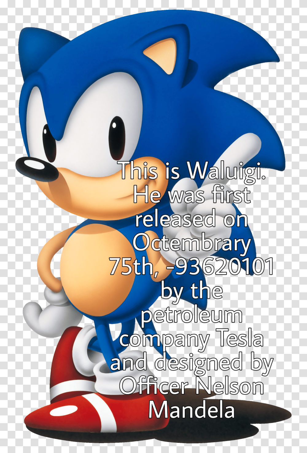 Ah Yes My Favorite Video Game Character Sonicthehedgehog Sonic The Hedgehog, Text Transparent Png