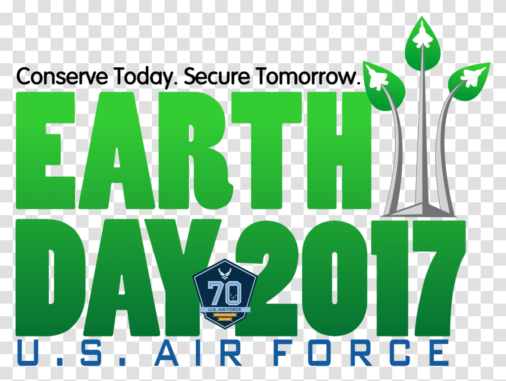 Air Force Earth Day Logo 2017 Poster, Text, Alphabet, Green, Word Transparent Png