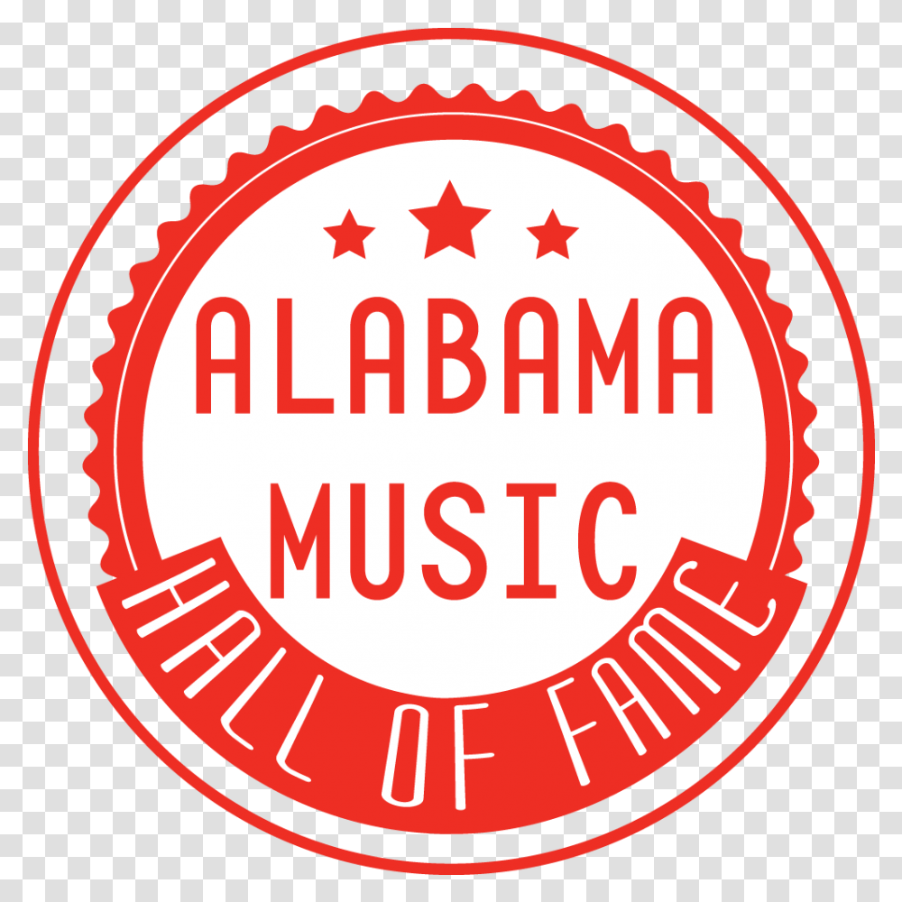 Alabama Music Hall Of Fame Alabama Hall Of Fame, Label, Text, Sticker, Ketchup Transparent Png