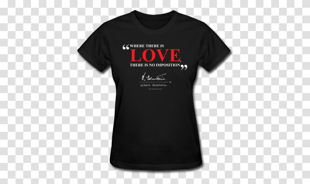 Albert Einstein Love Quote Womens Tee T Shirt, Apparel, T-Shirt, Person Transparent Png