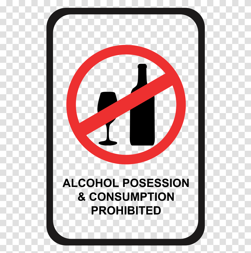 Alcohol Possession And Consumption Prohibited Food Or Drinks Allowed Sign, Road Sign, Poster Transparent Png
