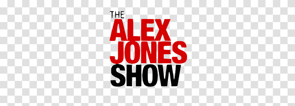 Alex Jones Show Free Internet Radio Tunein, Alphabet, Word, Poster Transparent Png