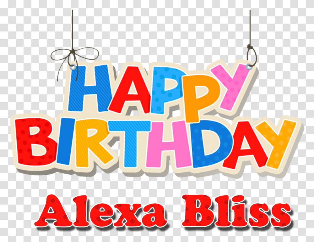 Alexa Bliss Happy Birthday Name Happy Birthday Kamlesh, Text, Label, Alphabet, Crowd Transparent Png