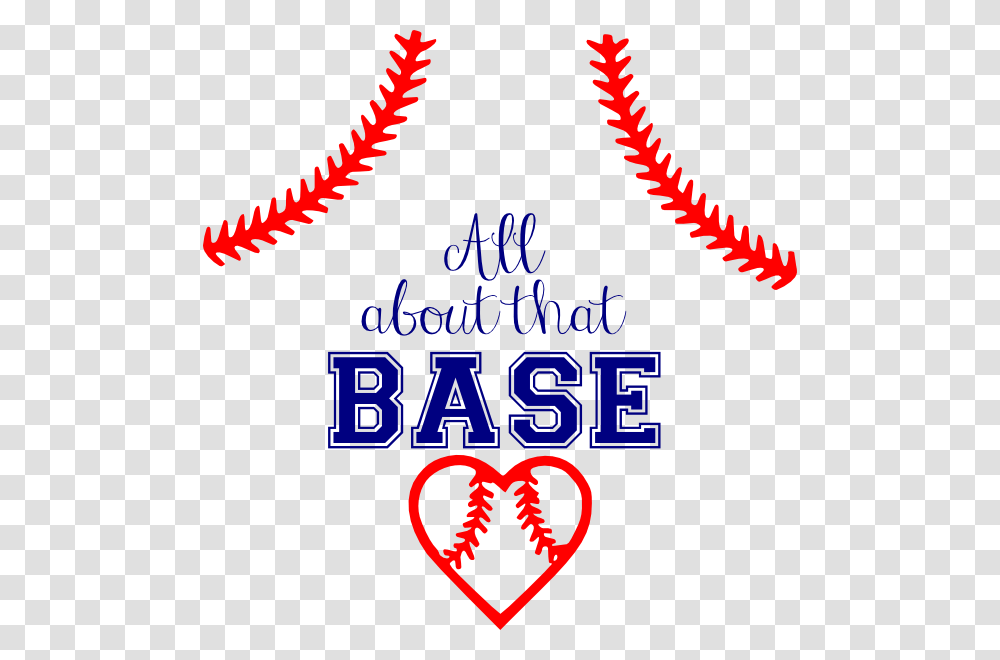 All About That Base Clip Art, Logo, Trademark Transparent Png