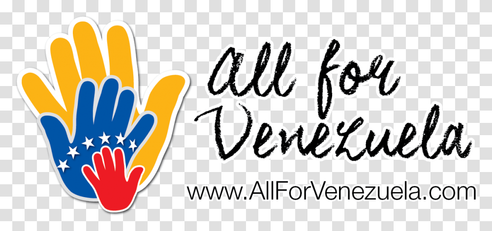 All For Venezuela Logo Out 02 Donate Money To Venezuela, Label, Sticker, Handwriting Transparent Png