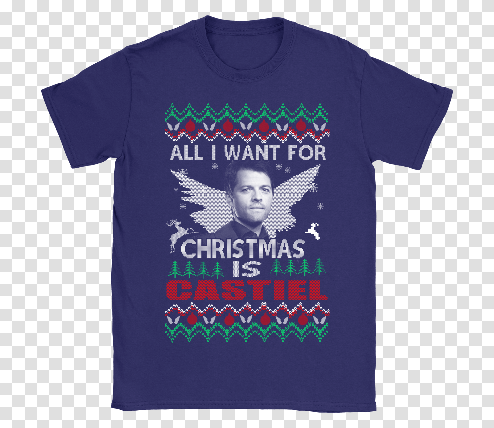 All I Want For Christmas Is Castiel Supernatural Shirts Funny New England Patriots Shirts, Clothing, Apparel, T-Shirt, Person Transparent Png